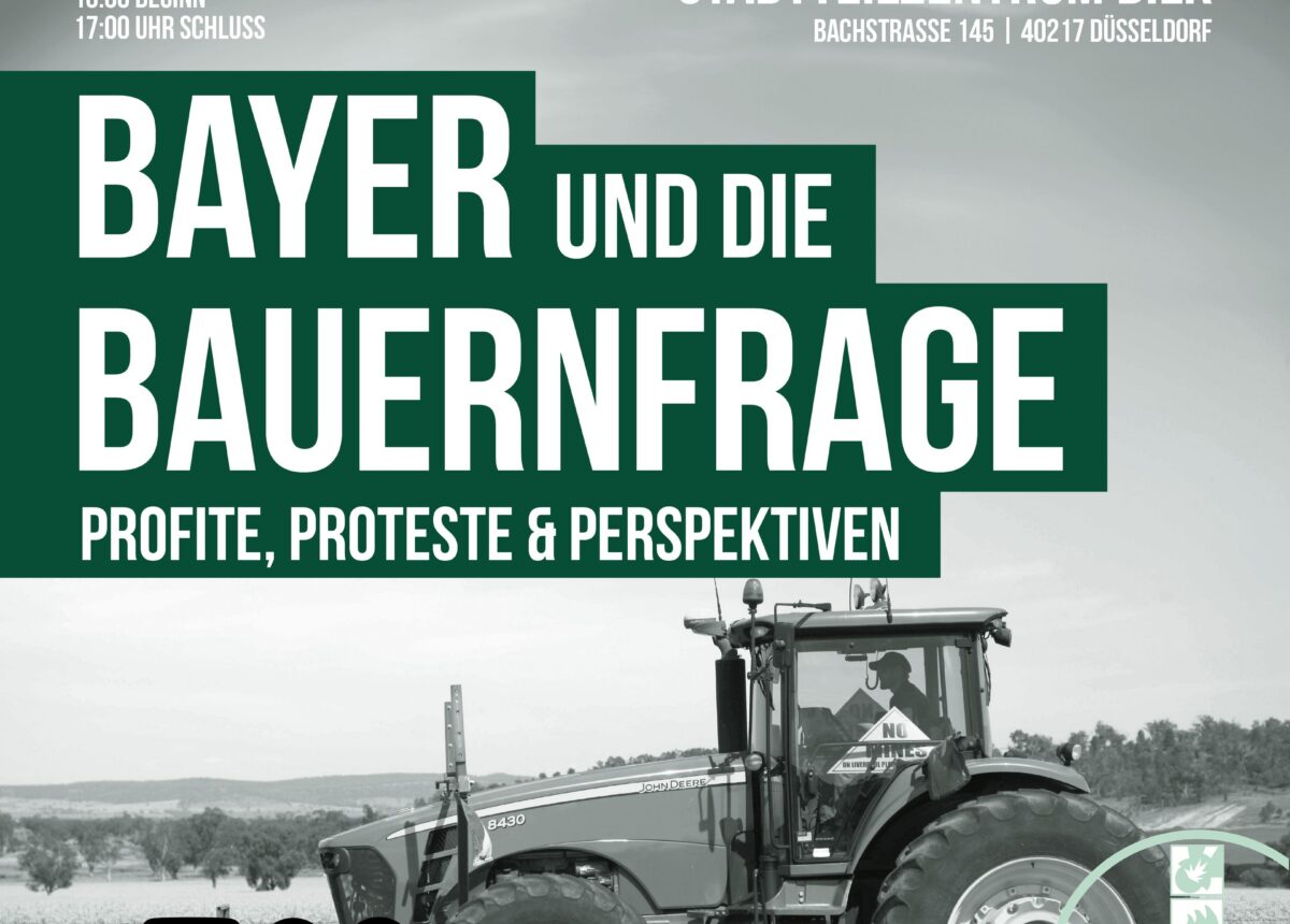 BAYER und die Bauernfrage